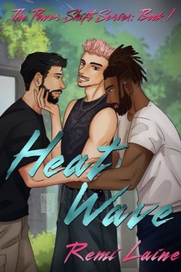 Heat Wave (The Power Shift 1)