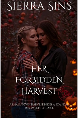 Her Forbidden Harvest: A Sapphic Small-Town Romance During the Halloween Season