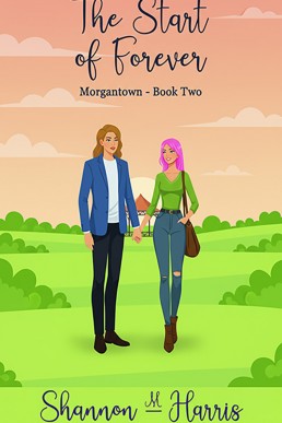 The Start of Forever (Morgantown Book 2)