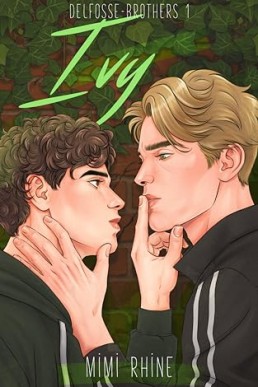 Ivy (Delfosse-Brothers 1)