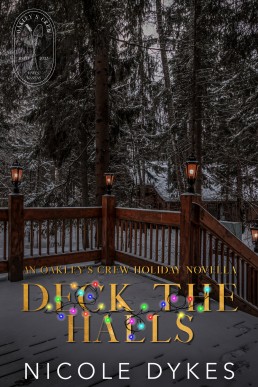 Deck The Halls (Oakley's Crew Holiday Novella)