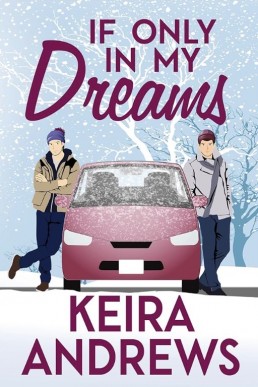 If Only in My Dreams (Love at the Holidays)