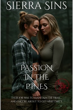 Passion in the Pines: Untamed Lesbian Love in A National Park