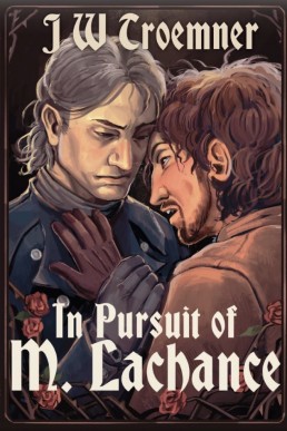 In Pursuit of M. Lachance