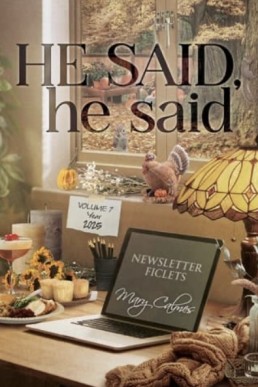 He Said, he said Volume 7 (A Matter of Time)