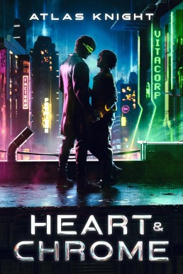 Heart & Chrome (Nova City Stories)