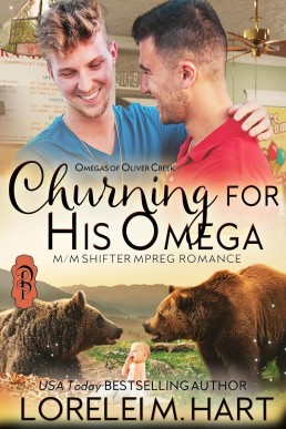 Churning for His Omega (Omegas of Oliver Creek 18)