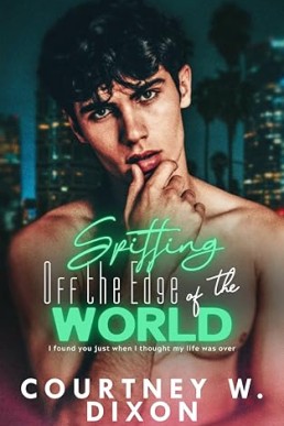 Spitting off the Edge of the World (Not Strong Enough 1)