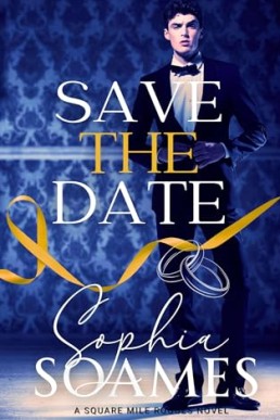 Save the date (Square Mile Rogues 4)