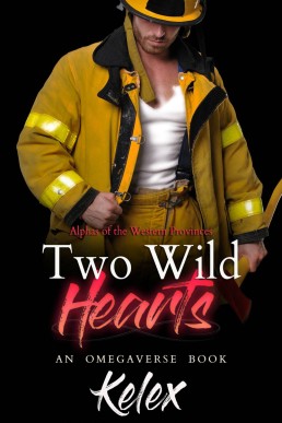 Two Wild Hearts (Alphas of the Western Provinces 4)
