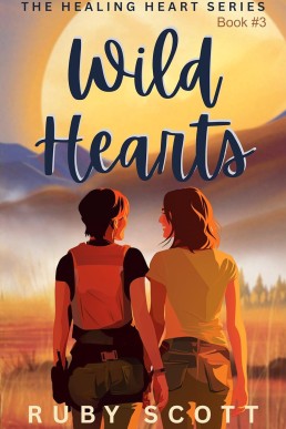 Wild Hearts: Ice Queen Lesbian Romance (The Healing Hearts Series Book 3)
