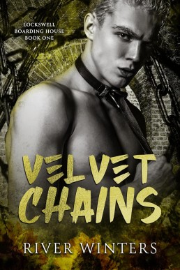 Velvet Chains (Lockswell Boarding House 1)