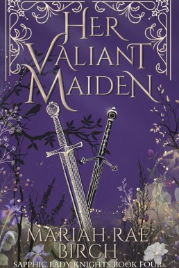 Her Valiant Maiden (Sapphic Lady Knights Book 4)