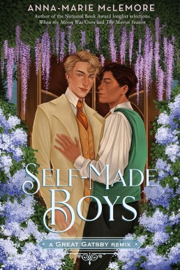 Self-Made Boys: A Great Gatsby Remix (Remixed Classics, 5)