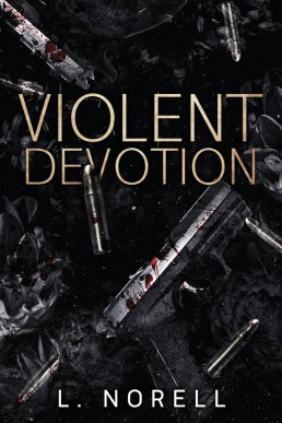 Violent Devotion (Empire of Sins 1)