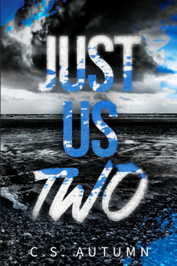 Just Us Two (Altered Paths 2)