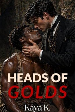 Head of Golds (Men RULE The Western! Series 2)