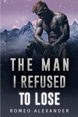 The Man I Refused to Lose (Arete Resort 3)