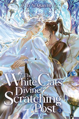 The White Cat's Divine Scratching Post (Volume 2) Seven Seas