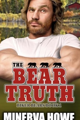 The Bear Truth (Biker Bears1)