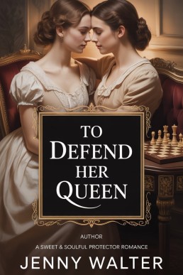 To Defend Her Queen: A Sweet &amp; Soulful Protector Romance