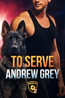 To Serve (Carlisle K-9 2)