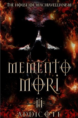 Memento Mori (The House of Machiavellianism 2)