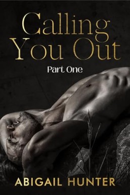 Calling You Out, Part One (Lovers and Liars 2)