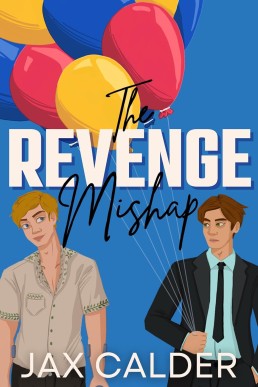 The Revenge Mishap (The Revenge Club 2)