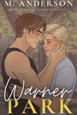 Warner Park (Warner Park Collection 1)