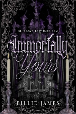 Immortally Yours  (Damned To Love Duet 1)