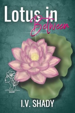 Lotus in Between (Garden of Desire)