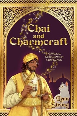 Chai and Charmcraft (The Charmcraft Chronicles 1)