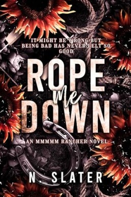 Rope Me Down