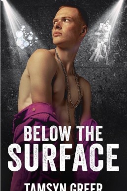 Below The Surface (In the Spotlight)