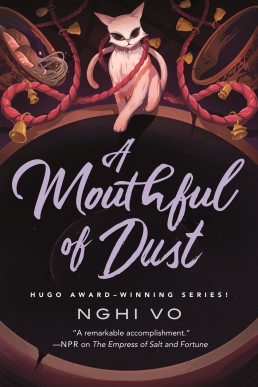 A Mouthful of Dust (The Singing Hills Cycle Book 6)