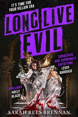 Long Live Evil (Time of Iron Book 1)