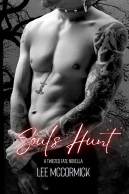 Soul’s Hunt (A Twisted Fate 2.5)