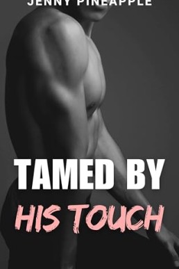 Tamed by His Touch (The Red Corner 2)