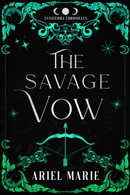 The Savage Vow (The Lunaterra Chronicles)
