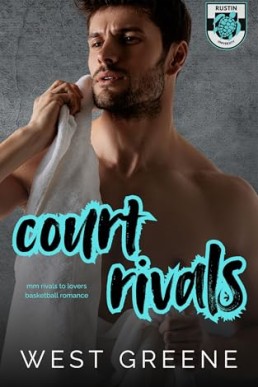 Court Rivals (Rustin Loggerheads 2)