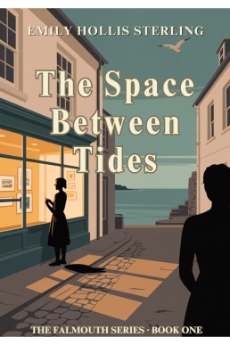 The Space Between Tides: A Falmouth Series Romance