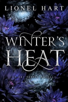 Winter’s Heat  (The Orc Prince 3.5)